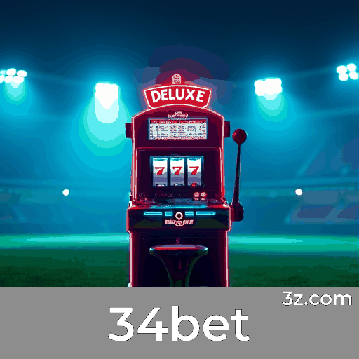 34bet: O Melhor Entretenimento Seguro